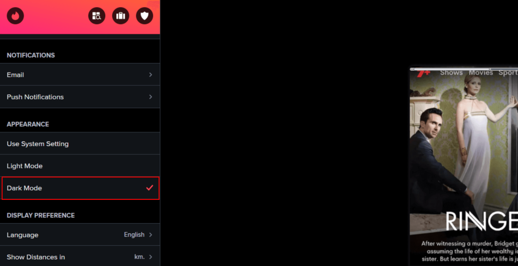 Select Dark Mode from the Tinder web version